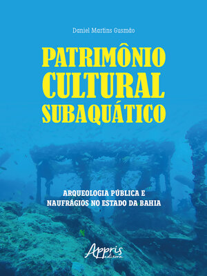 cover image of Patrimônio Cultural Subaquático